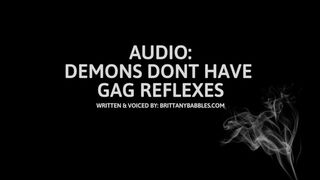 Audio: Demons don't have Gag Reflexes F4M