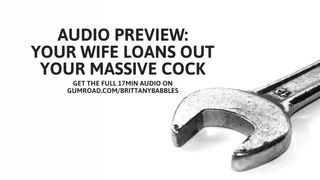 Audio Preview: Your Ex-Wife Loans Out Your Humongous Rod