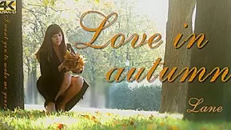 Love In Autumn I Want You To Make Me Yours - Lane - Kin8tengoku