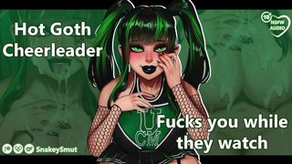 Sexy Goth Cheerleader Mounts You While They Watch [Audio Porn] [Fuck My Holes] [Squad Cameos]