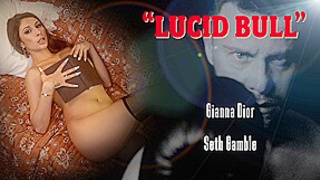LUCIDFLIX Lucid bull with Gianna Dior